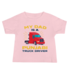 My Dad Is A Punjabi Truck Driver Baby T-Shirt